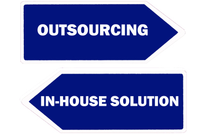 outsourcing or in-house solution